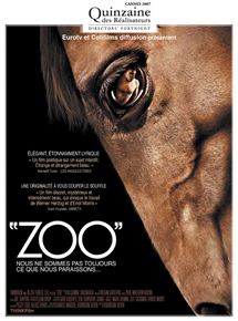 Affiche du film Zoo (2007) de Robinson Devor Affiche du film Zoo (2007) de Robinson Devor. Voir Zoo en streaming / torrent sur meilleurs-films.fr