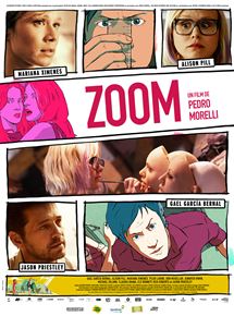 Affiche du film Zoom (2015) de Pedro Morelli. Voir Zoom en streaming / torrent sur meilleurs-films.fr
