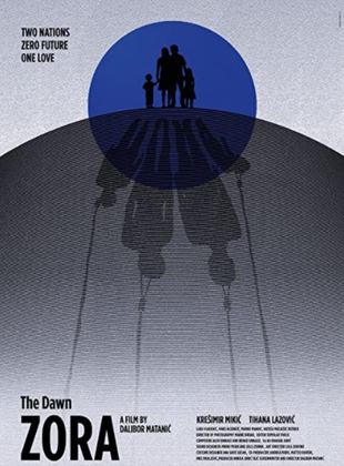 Affiche du film Zora (2022) de Dalibor Matanic. Voir Zora en streaming / torrent sur meilleurs-films.fr