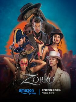 Affiche de la série Zorro (2024) de Javier Quintas & Miguel Ángel Vivas.