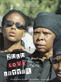 Affiche du film Zulu love letter (2004) de Ramadan Suleman. Voir Zulu love letter en streaming / torrent sur meilleurs-films.fr